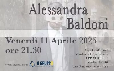 Venerdì 11 aprile 2025 “Incontro e racconto dei progetti più recenti” di Alessandra BALDONI